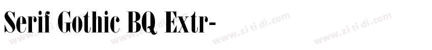 Serif Gothic BQ Extr字体转换